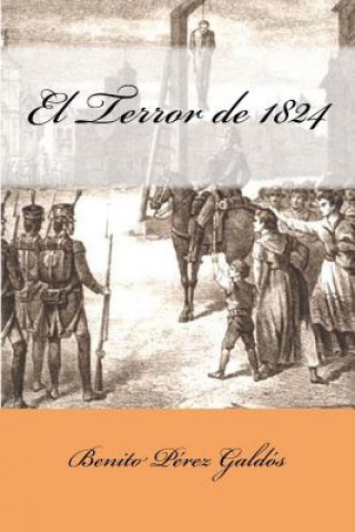 Kniha El Terror de 1824 Benito Perez Galdos