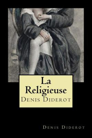Kniha La Religieuse (French Edition) Denis Diderot
