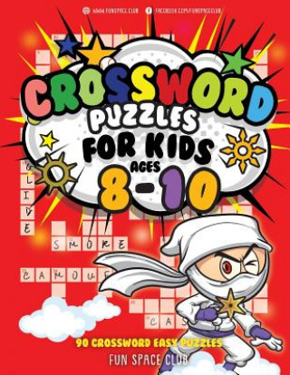 Könyv Crossword Puzzles for Kids Ages 8-10: 90 Crossword Easy Puzzle Books Nancy Dyer