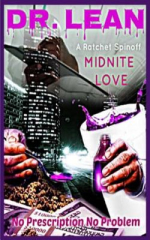 Книга Dr Lean: No Prescription No Problem Midnite Love