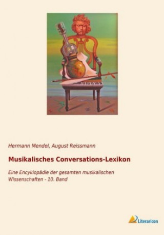 Knjiga Musikalisches Conversations-Lexikon August Reissmann