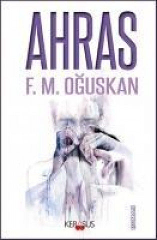 Knjiga Ahras F. M. Oguskan