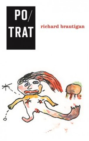 Könyv Potrat Richard Brautigan
