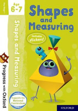 Kniha Progress with Oxford: Shapes and Measuring Age 6-7 Sarah Snashall