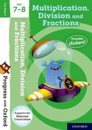 Kniha Progress with Oxford: Multiplication, Division and Fractions Age 7-8 Paul Hodge