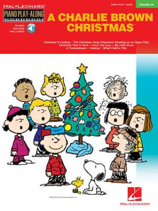 Carte Charlie Brown Christmas: Piano Play-Along Volume 34 [With CD] Vince Guaraldi