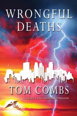 Carte Wrongful Deaths Tom Combs