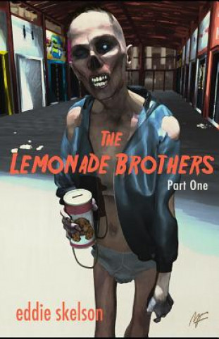 Kniha The Lemonade Brothers Eddie Skelson