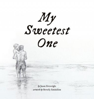 Kniha My Sweetest One Jason Sivewright