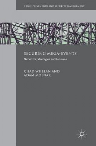 Knjiga Securing Mega-Events Chad Whelan
