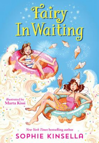 Knjiga Fairy Mom and Me #2: Fairy in Waiting Sophie Kinsella