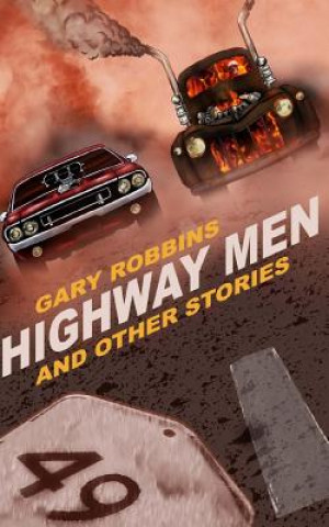 Boek Highway Men Gary Robbins