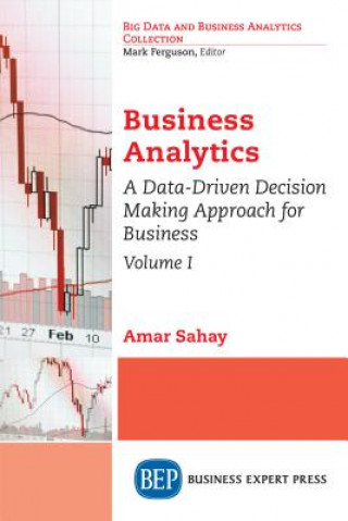 Carte Business Analytics, Volume I Amar Sahay
