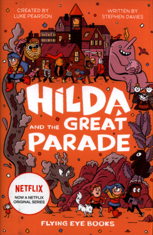 Kniha Hilda and the Great Parade Luke Pearson