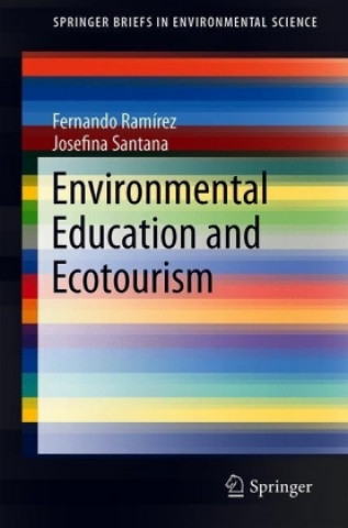 Książka Environmental Education and Ecotourism Fernando Ramírez