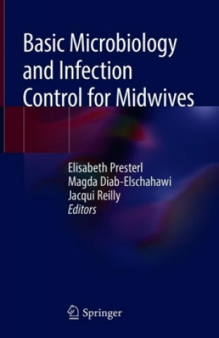 Buch Basic Microbiology and Infection Control for Midwives Elisabeth Presterl