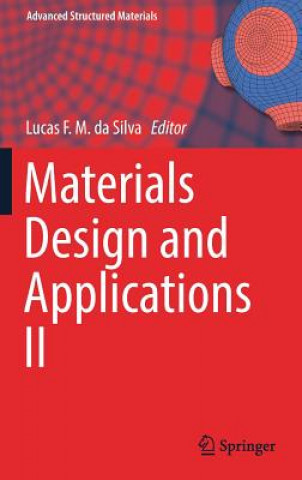 Carte Materials Design and Applications II Lucas F. M. Da Silva