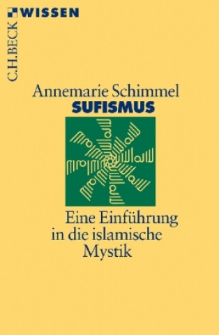 Kniha Sufismus Annemarie Schimmel