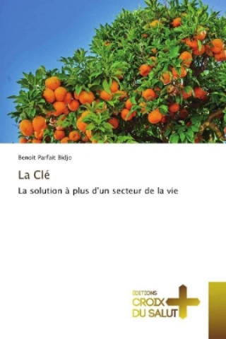 Книга La Clé Benoit Parfait Bidjo