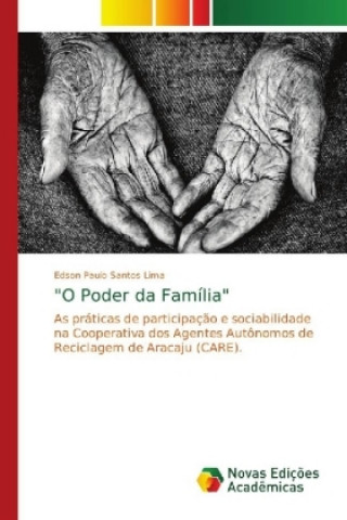 Buch O Poder da Familia Edson Paulo Santos Lima