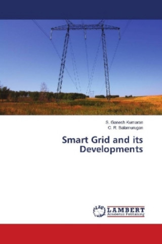 Book Smart Grid and its Developments S. Ganesh Kumaran