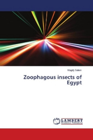 Könyv Zoophagous insects of Egypt Magdy Salem