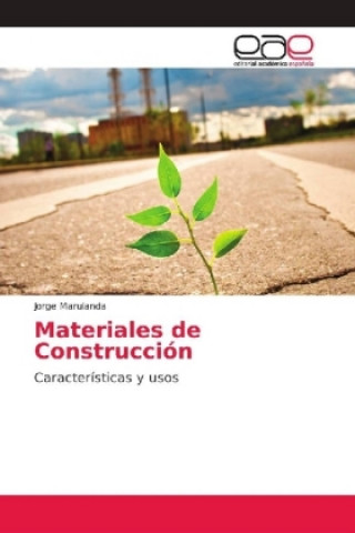 Knjiga Materiales de Construccion Jorge Marulanda