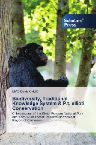 Carte Biodiversity, Traditional Knowledge System & P.t. ellioti Conservation Mvo Denis CHUO