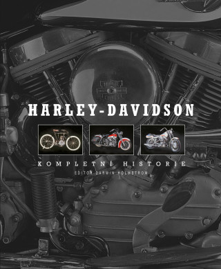 Kniha Harley - Davidson Darwin Holmstrom