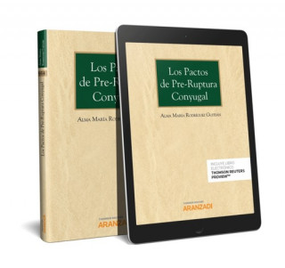 Kniha LOS PACTOS DE PRE-RUPTURA CONYUGAL ANA MARIA RODRIGUEZ GUITIAN