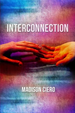 Knjiga Interconnection Madison Ciero