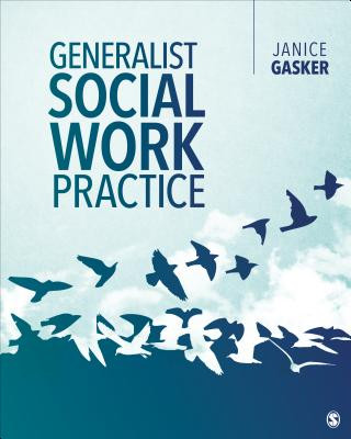 Kniha Generalist Social Work Practice Janice A Gasker