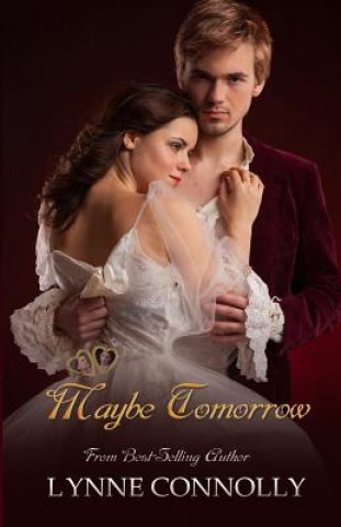 Knjiga Maybe Tomorrow: Enchanted Keepsakes Lynne Connolly