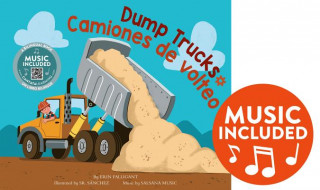 Книга Dump Trucks / Camiones de Volteo Salsana Music
