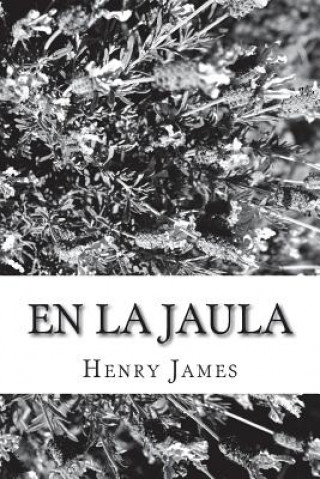 Carte En La Jaula Henry James