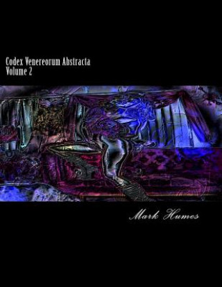 Boek Codex Venereorum Abstracta: Volume 2 Mark Humes
