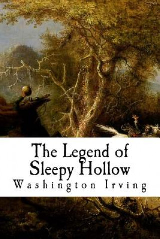 Könyv The Legend of Sleepy Hollow Washington Irving