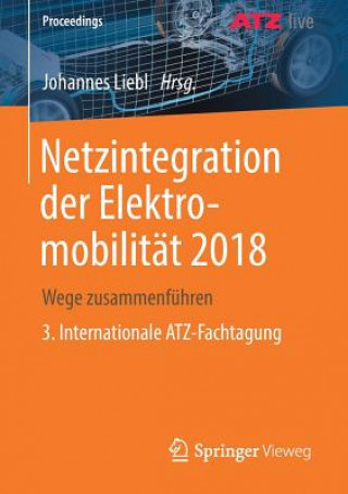 Könyv Netzintegration Der Elektromobilitat 2018 Johannes Liebl