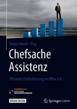 Knjiga Chefsache Assistenz Dunja Schenk