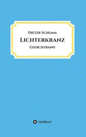 Buch Lichterkranz Dieter Schemm
