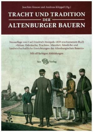 Carte Tracht und Tradition der Altenburger Bauern Joachim Krause