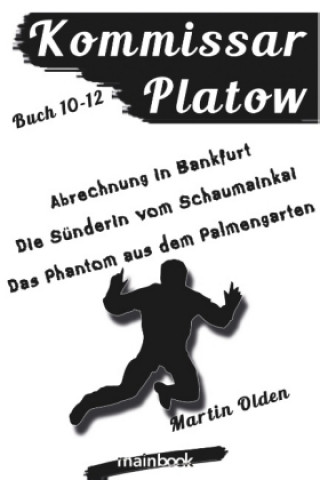 Книга Kommissar Platow - Buch 10-12. Martin Olden