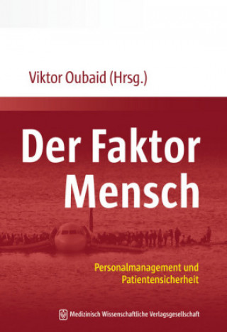 Könyv Der Faktor Mensch Viktor Oubaid