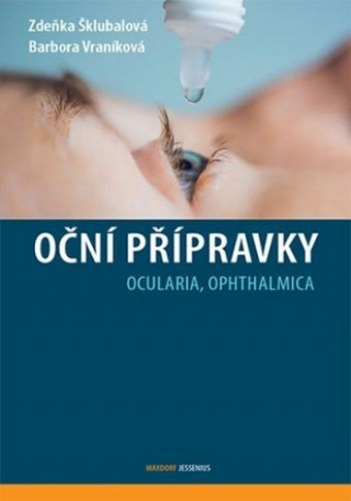 Kniha Oční přípravky Zdeňka Šklubalová