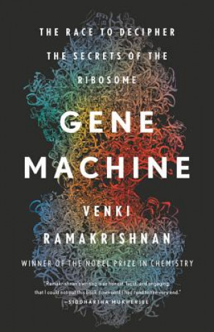 Kniha Gene Machine Venki Ramakrishnan
