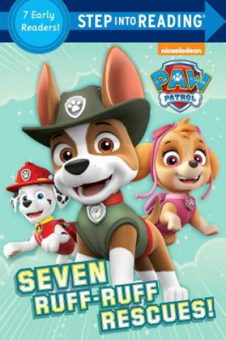 Kniha Seven Ruff-Ruff Rescues! (Paw Patrol) Random House