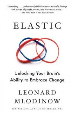 Kniha Elastic Leonard Mlodinow