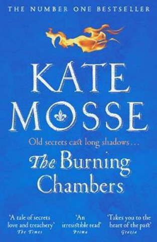 Kniha Burning Chambers Kate Mosse