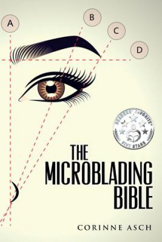 Kniha The Microblading Bible Corinne Asch