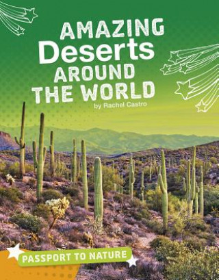 Book Amazing Deserts Around the World Rachel Castro